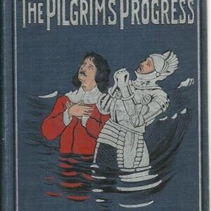 The Pilgrim's Progress Hardcover John C. Winston Company, by John Bunyan